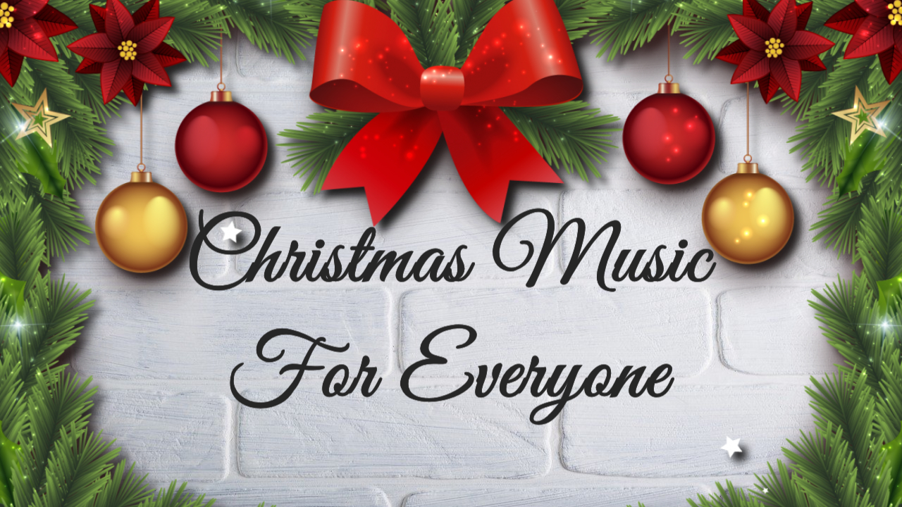 All I Want for Christmas - Music For Everyone